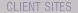 Client Sites